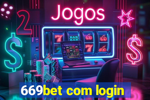 669bet com login